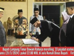 Terkesan Mendadak, Bupati Lamtim Roling Pejabat Malam Hari, Ada Apa?