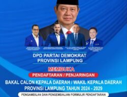 Mulai Besok 1 Mei 2024, Partai Demokrat Resmi Buka Penjaringan Balonkada Serentak se- Lampung