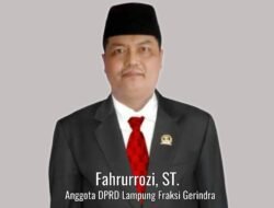 Anggota Komisi IV DPRD Lampung Fahrorrozi Berkomitmen Fokus Pada Pembangunan Demi Kemajuan Daerah Lampung
