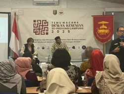 DKL Gelar Temu Wacana 2025, Dorong Sinergi dan Penguatan Ekosistem Seni Budaya Lampung