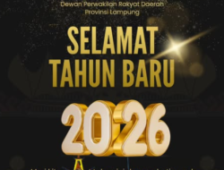 DPRD Provinsi Lampung Sampaikan Ucapan Selamat Tahun Baru 2026 kepada Masyarakat